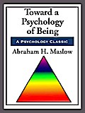 Toward a Psychology of Being