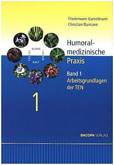 Humoralmedizinische Praxis. 2 Bände