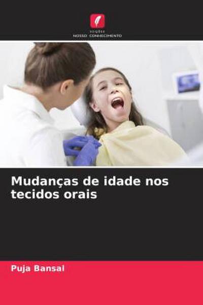 Mudanças de idade nos tecidos orais