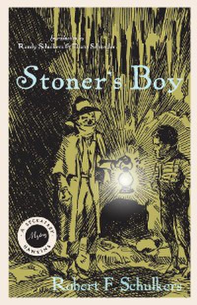 Stoner’s Boy
