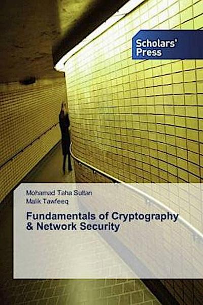 Fundamentals of Cryptography & Network Security