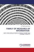 FAMILY OF MEASURES OF INFORMATION
