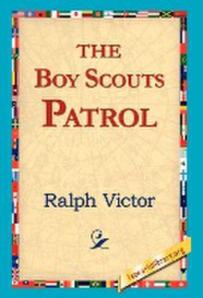 The Boy Scouts Patrol