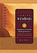 I Ching Wisdom Volume One
