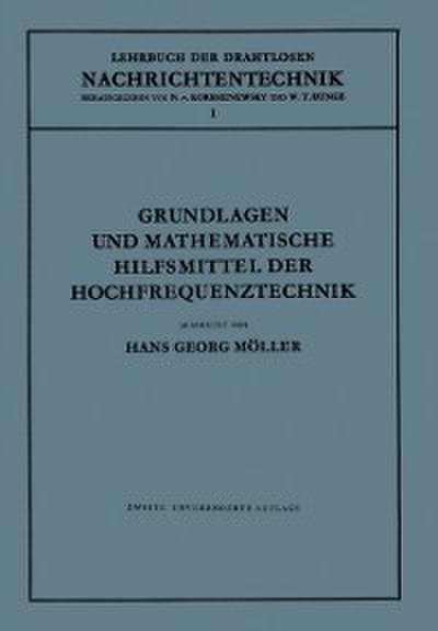 Grundlagen und Mathematische Hilfsmittel der Hochfrequenztechnik