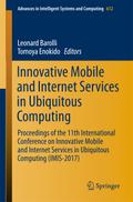 Innovative Mobile and Internet Services in Ubiquit