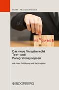 Das neue Vergaberecht - Text- und Paragrafensynops