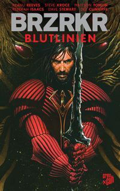 BRZRKR 4: Blutlinien 1 (Beginn der neuen Reihe von Keanu Reeves)