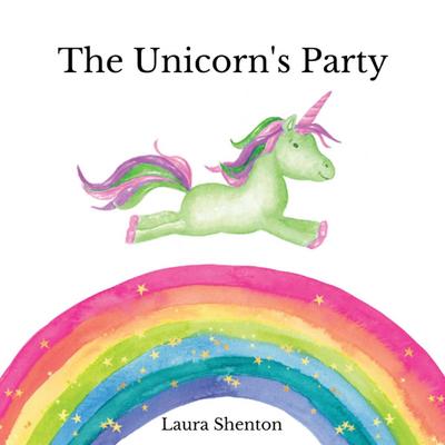 The Unicorn’s Party