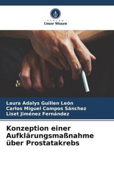 Konzeption einer Aufklärungsmaßnahme über Prostatakrebs