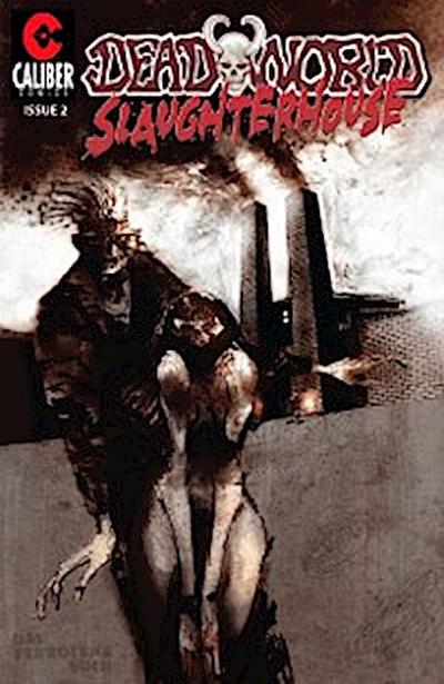 Deadworld: Slaughterhouse Vol.1 #2
