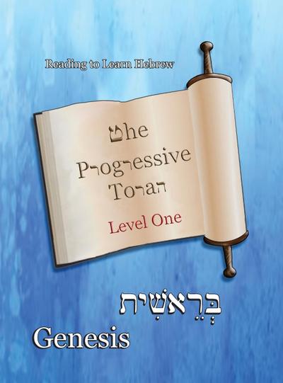 The Progressive Torah - Ahava Lilburn