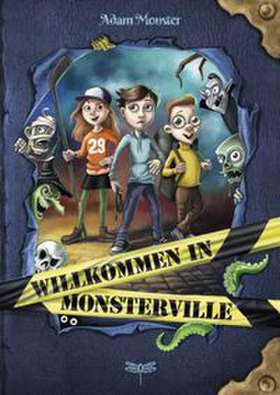 Willkommen in Monsterville