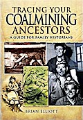 Tracing Your Coalmining Ancestors