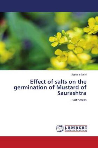 Effect of salts on the germination of Mustard of Saurashtra