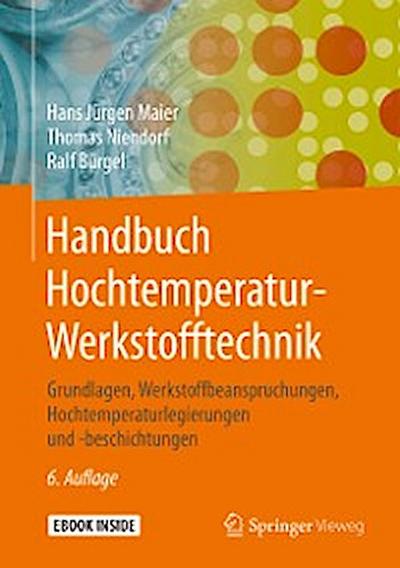 Handbuch Hochtemperatur-Werkstofftechnik