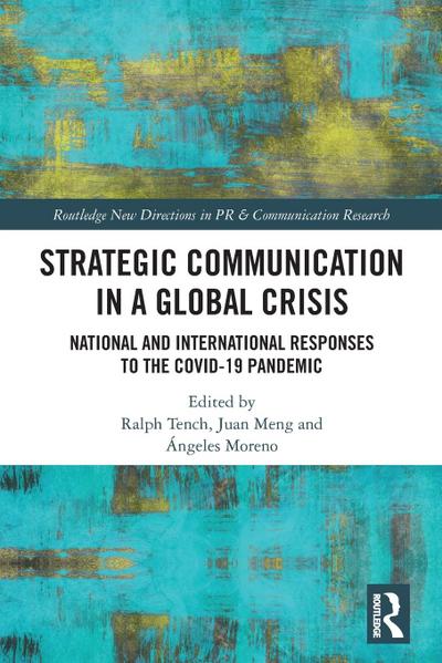 Strategic Communication in a Global Crisis