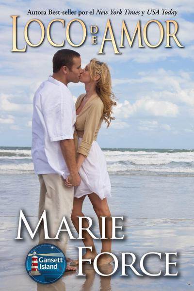 Loco de Amor (Serie La Isla Gansett, #2)