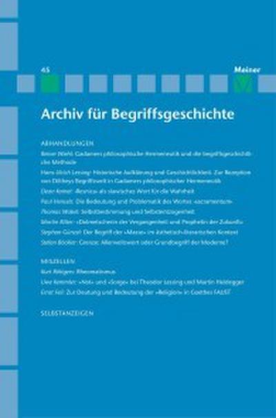 Archiv für Begriffsgeschichte / Archiv für Begriffsgeschichte. Band 45