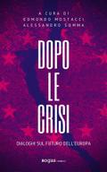 Dopo le crisi