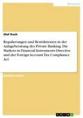 Regulierungen und Restriktionen in der Anlageberat