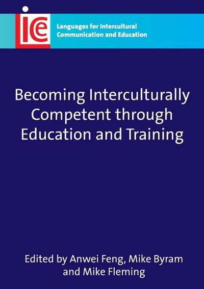 Becoming Interculturally Competent through Education and Training
