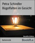 Bügelfalten im Gesicht