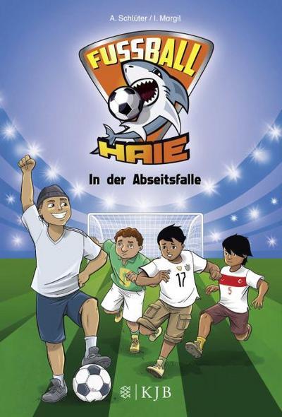 Fußball-Haie 9 - In der Abseitsfalle