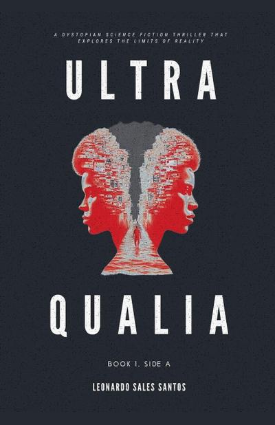 Ultra Qualia