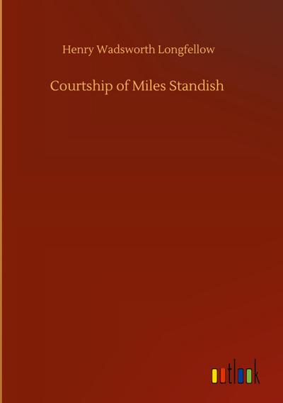 Courtship of Miles Standish