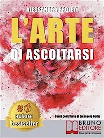 L’Arte Di Ascoltarsi