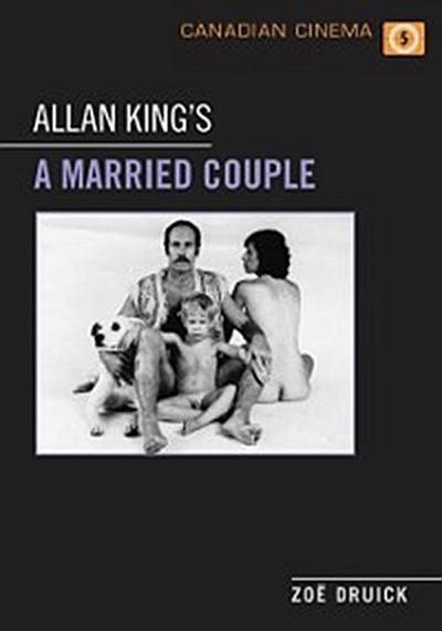 Allan King’’s A Married Couple