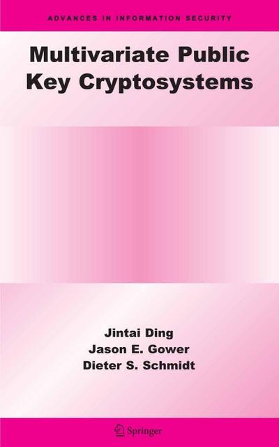Multivariate Public Key Cryptosystems