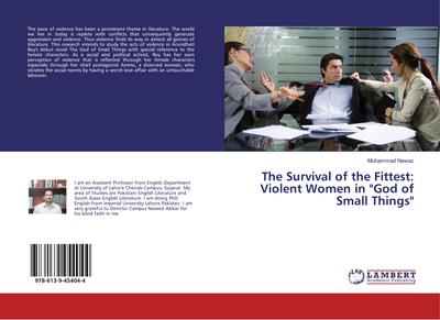 The Survival of the Fittest: Violent Women in "God of Small Things"