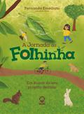 A jonada da folhinha - Edição acessível com descrição de imagens