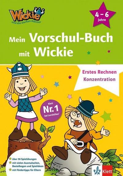 Wickie und die starken Männer - Mein Vorschul-Buch mit Wickie: Erstes Rechnen, Konzentration. 4 - 6 Jahre