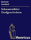 Schwarzwälder Dorfgeschichten