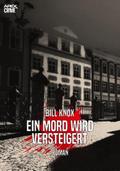 EIN MORD WIRD VERSTEIGERT von Bill Knox | Ebook