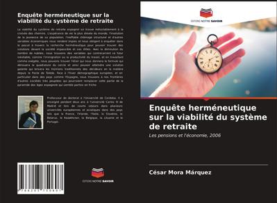 Enquête herméneutique sur la viabilité du système de retraite