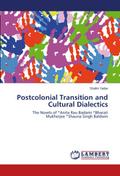 Postcolonial Transition and Cultural Dialectics