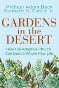 Gardens in the Desert