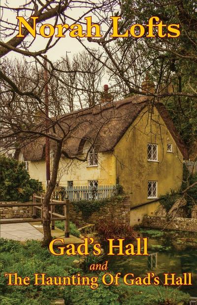 Gad’s Hall Omnibus