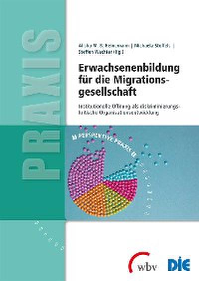 Erwachsenenbildung für die Migrationsgesellschaft