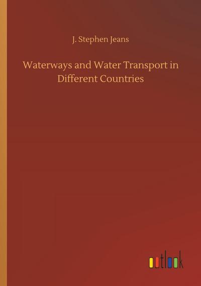 Waterways and Water Transport in Different Countries