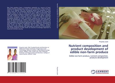 Nutrient composition and product development of edible non-farm produce