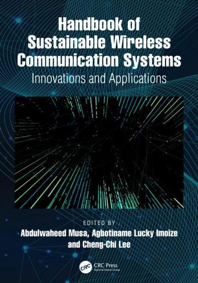 Handbook of Sustainable Wireless Communication Systems