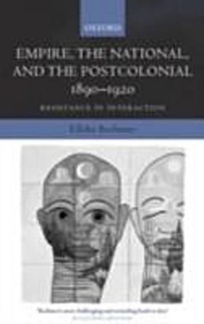 Empire, the National, and the Postcolonial, 1890-1920