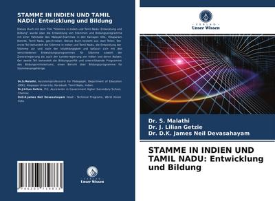 STAMME IN INDIEN UND TAMIL NADU: Entwicklung und Bildung