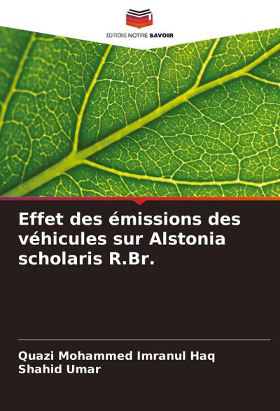 Effet des émissions des véhicules sur Alstonia scholaris R.Br.