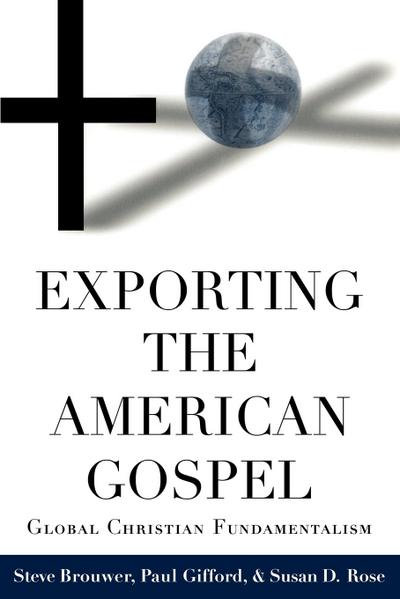 Exporting the American Gospel